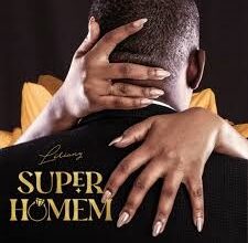 Liriany - Super Homem