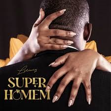 Liriany - Super Homem