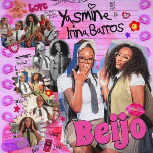 Yasmine - Beijo (feat. Irina Barros)