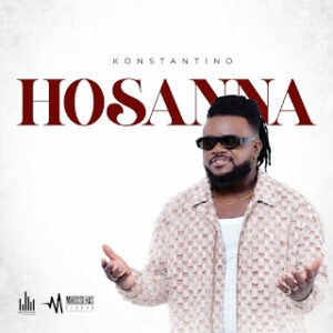 Konstantino - Hosana