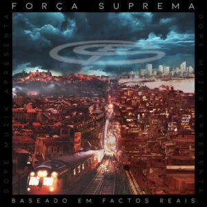 Força Suprema - Chapa Quente