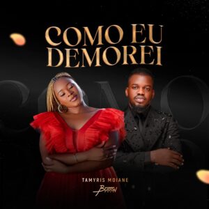 Tamyris Moiane feat. Button Rose - Como Eu Demorei